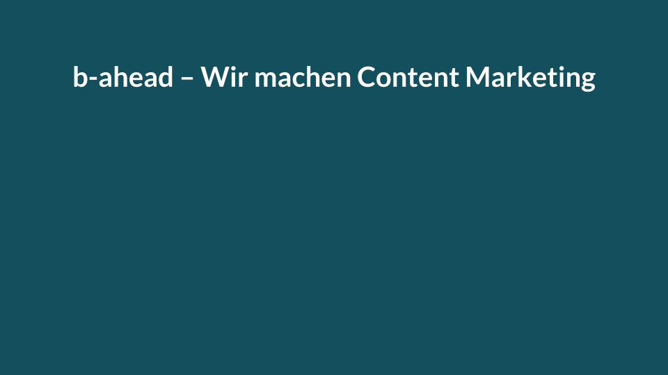 b-ahead-wir-machen-content-marketing